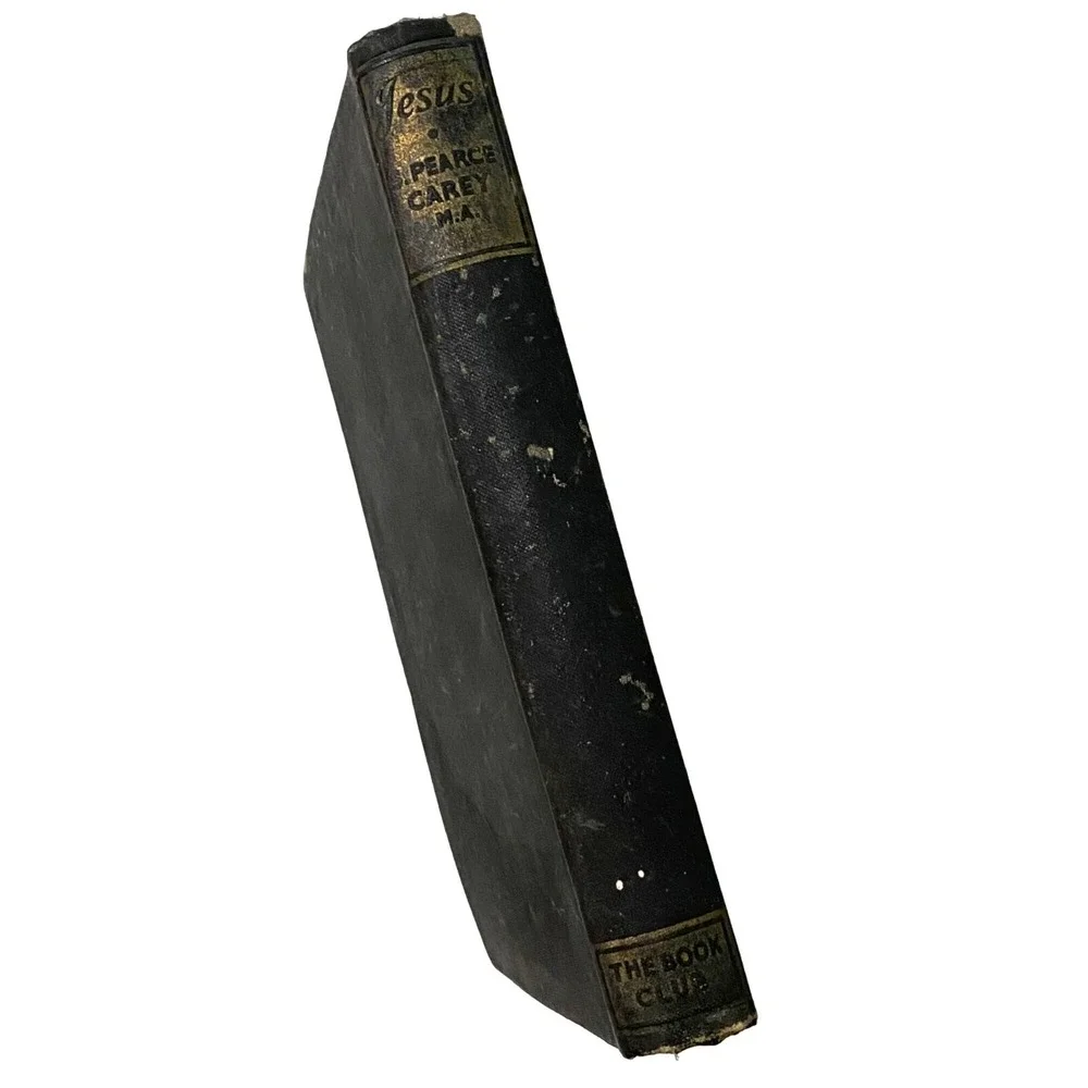 Jesus Hardcover S Pearce Carey Vintage Religious Book Christian‎ 1940s